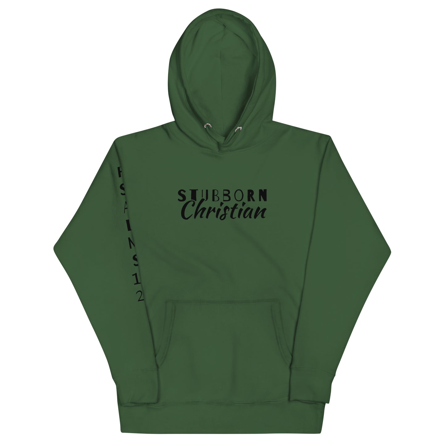 Stubborn Christian-Unisex Hoodie