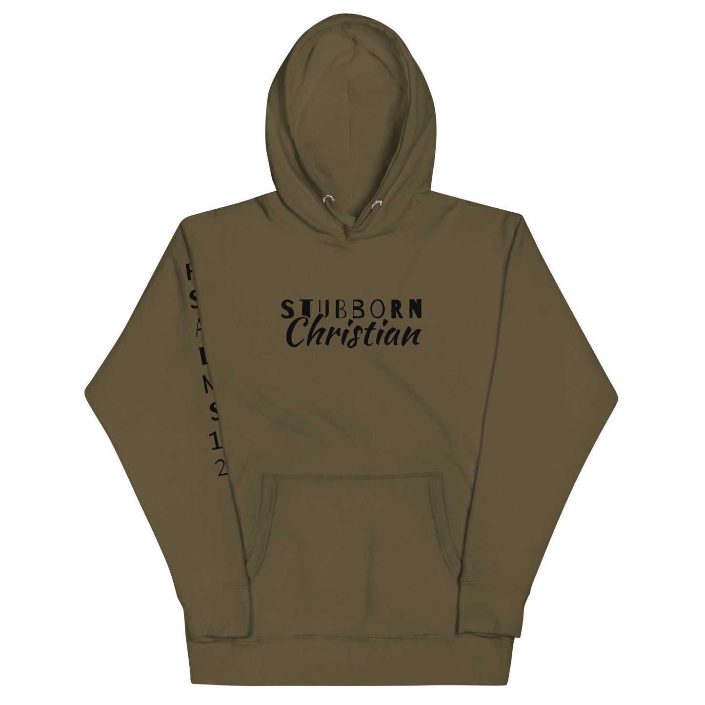 Stubborn Christian-Unisex Hoodie