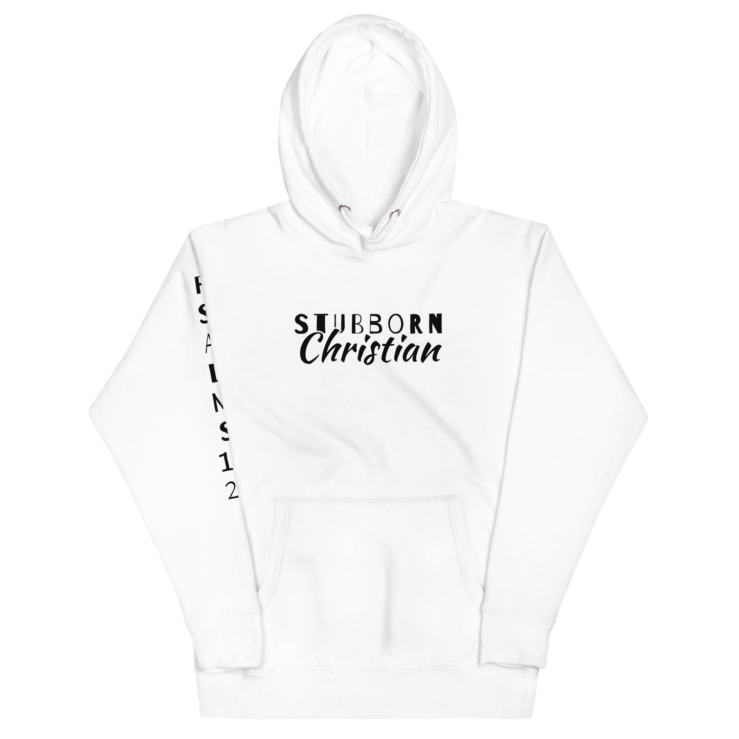 Stubborn Christian-Unisex Hoodie