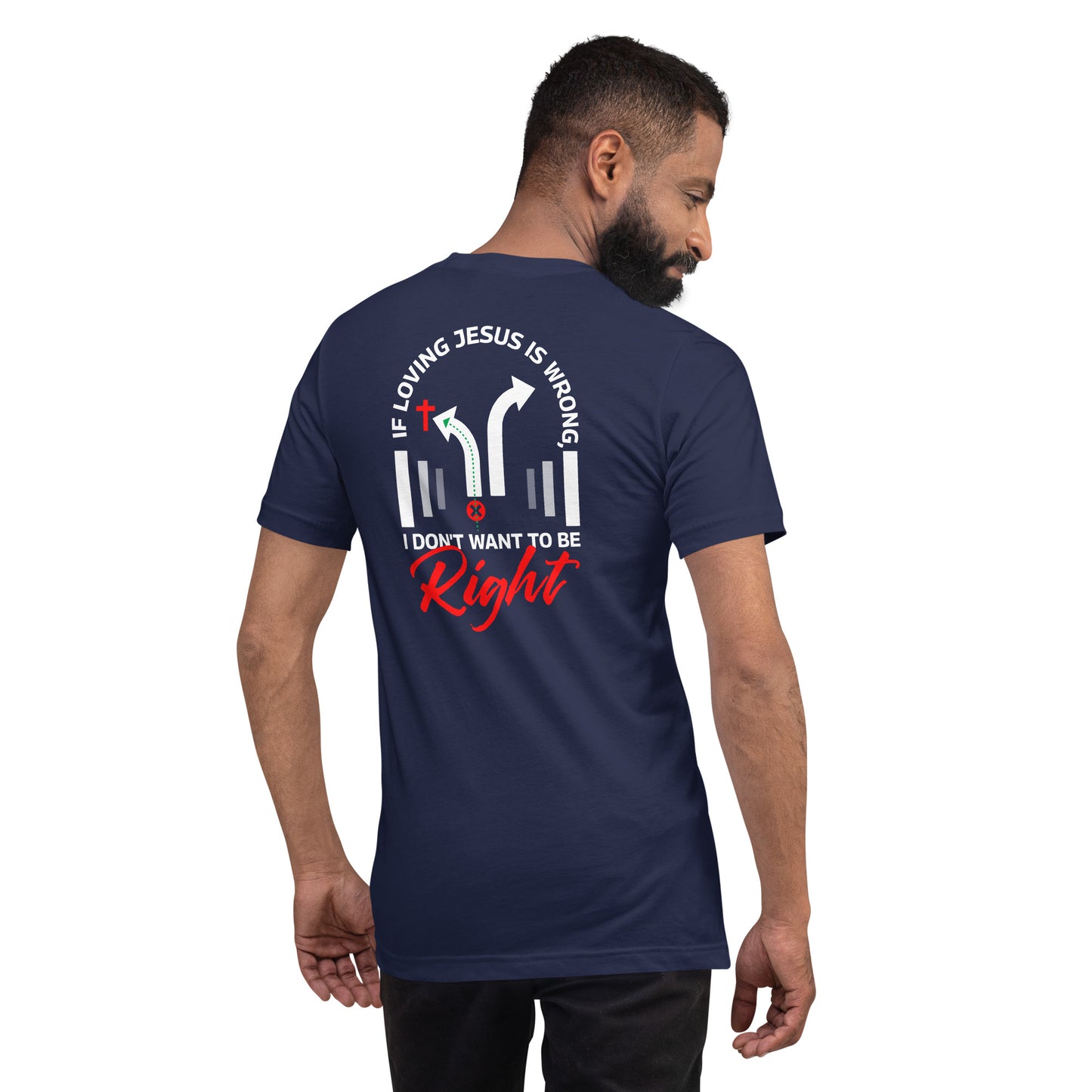 Right/Wrong-Unisex t-shirt - Ladaitt Christian Store